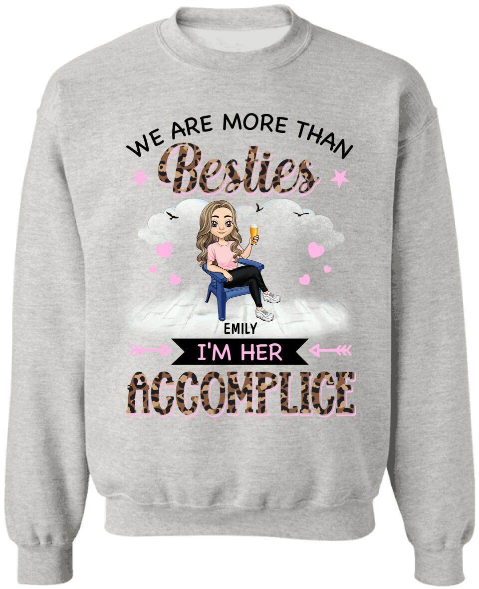 We Are More Than Besties Personalized T-Shirt, Funny Best Friend Gift Idea