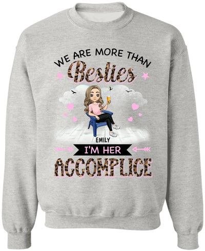 We Are More Than Besties Personalized T-Shirt, Funny Best Friend Gift Idea