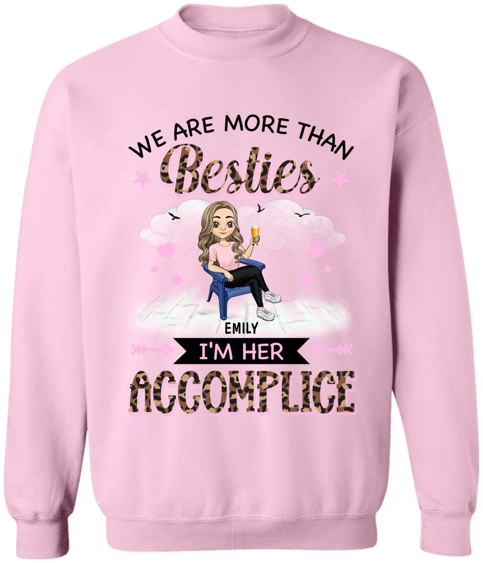 We Are More Than Besties Personalized T-Shirt, Funny Best Friend Gift Idea