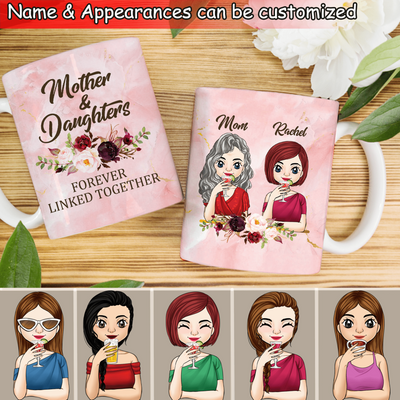 Mother & Daughters Forever Linked Together - Personalized Mug