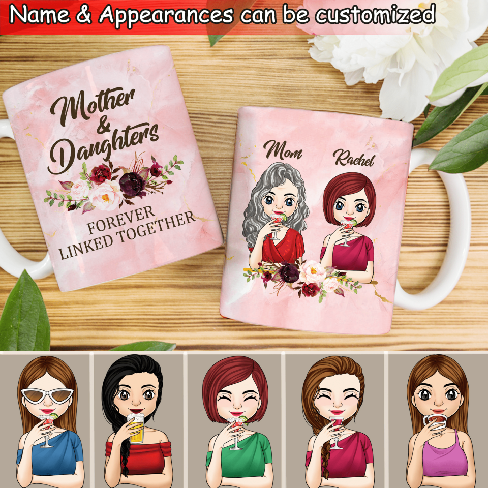 Mother & Daughters Forever Linked Together - Personalized Mug