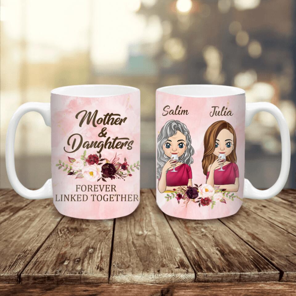 Mother & Daughters Forever Linked Together - Personalized Mug