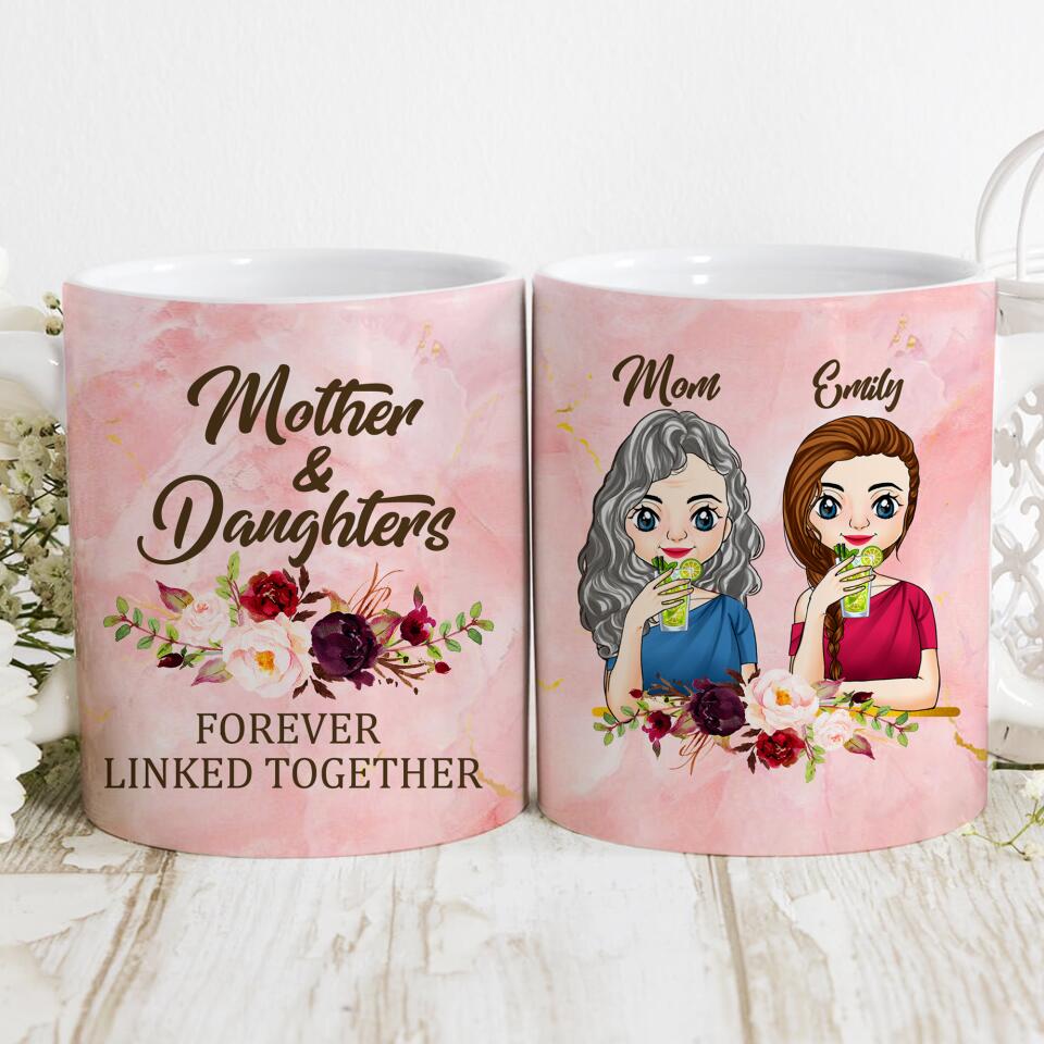 Mother & Daughters Forever Linked Together - Personalized Mug