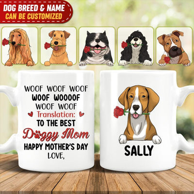 Woof Woof Woof Woof Woof... Translation - Personalized Mug