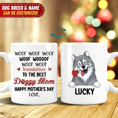 Woof Woof Woof Woof Woof... Translation - Personalized Mug