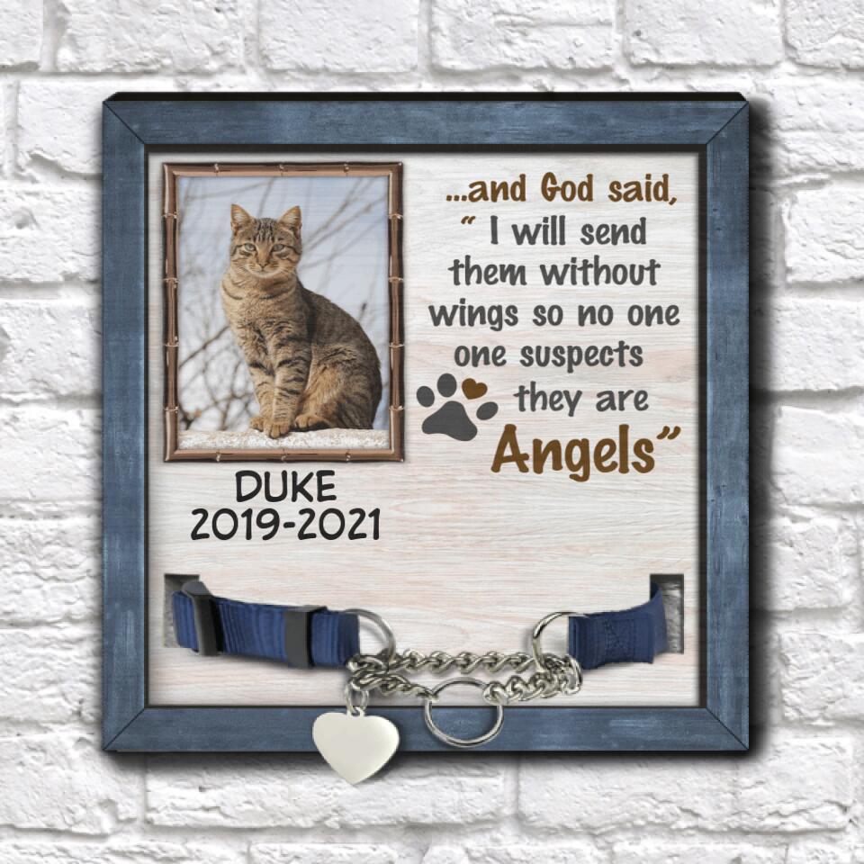 I Will Send Them Without Wings - Personalized Pet Memorial Sign
