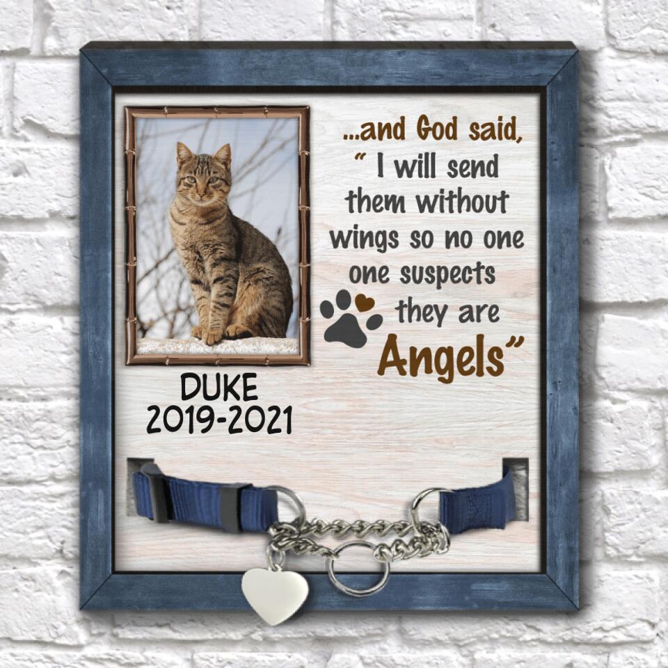 I Will Send Them Without Wings - Personalized Pet Memorial Sign