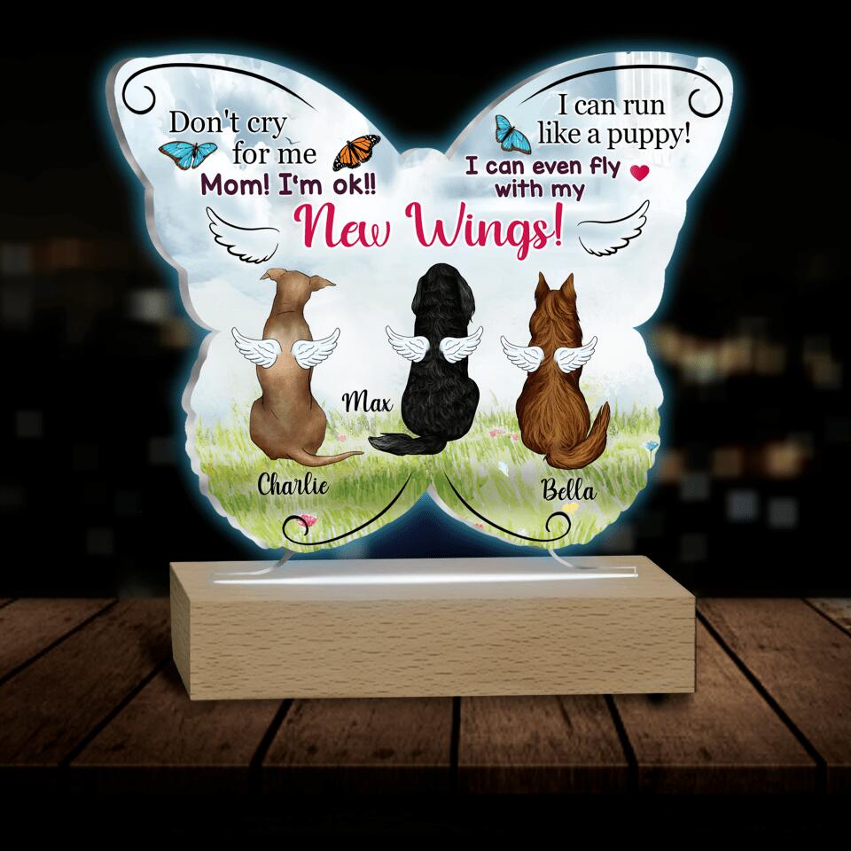 Don't Cry For Me Mom! I'm ok! - Personalized Acrylic Night Light