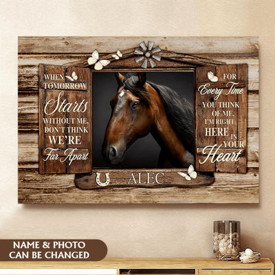 When Tomorrow Starts Without Me - Personalized Canvas Wall Art