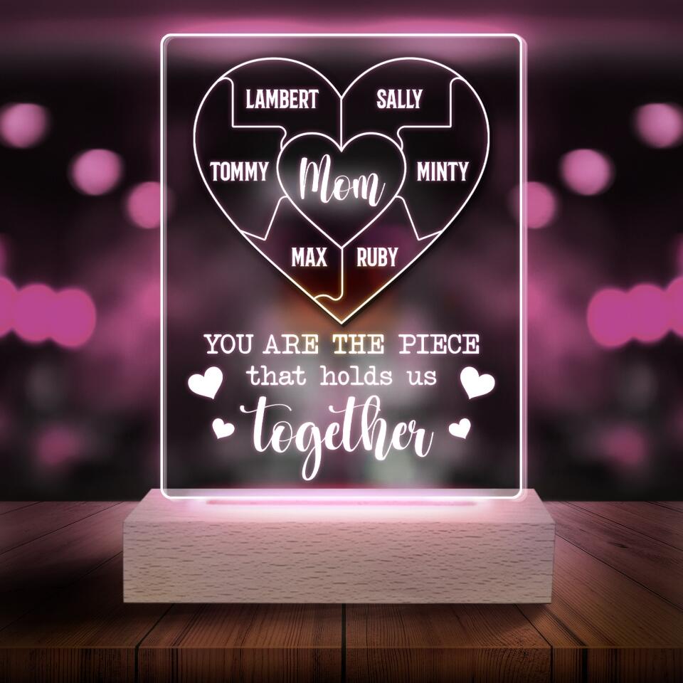 You Are The Piece That Holds Us Together - Personalized Acrylic Lamp