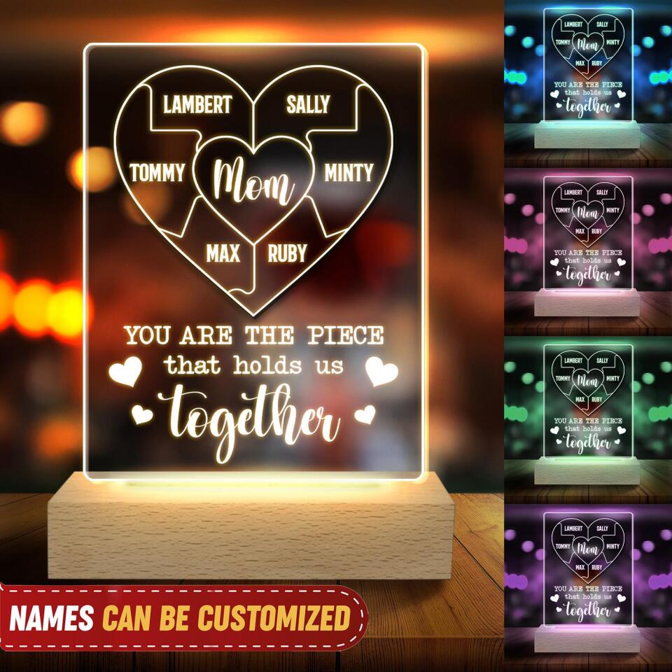 You Are The Piece That Holds Us Together - Personalized Acrylic Lamp