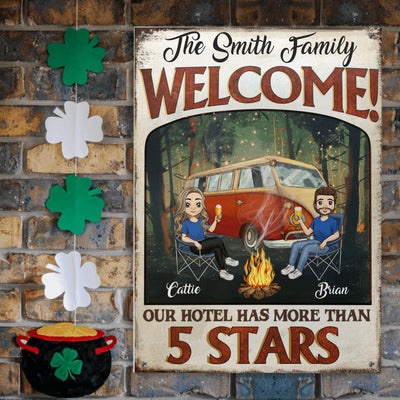 Welcome. Our Hotel Has More Than 5 Stars - Metal Sign