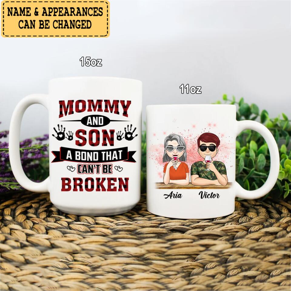 Mother And Son A Bond That Can't Be Broken - Personalized Mug