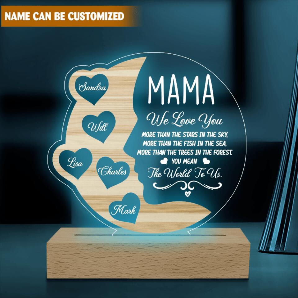 Mom! We Love You More Than The Stars In The Sky - Personalized Acryclic Lamp