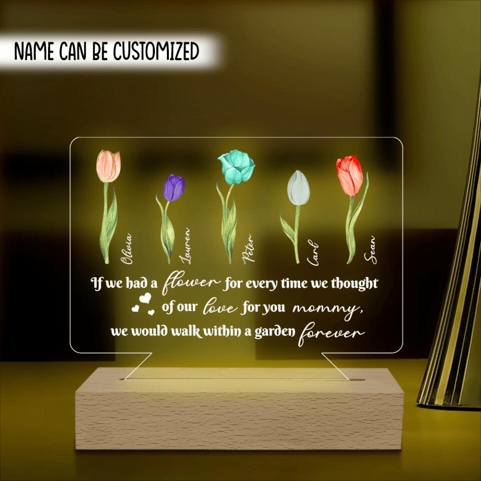 If We Had a Flower For Every Time We Thought Of Our Love For You - Personalized Acrylic Lamp