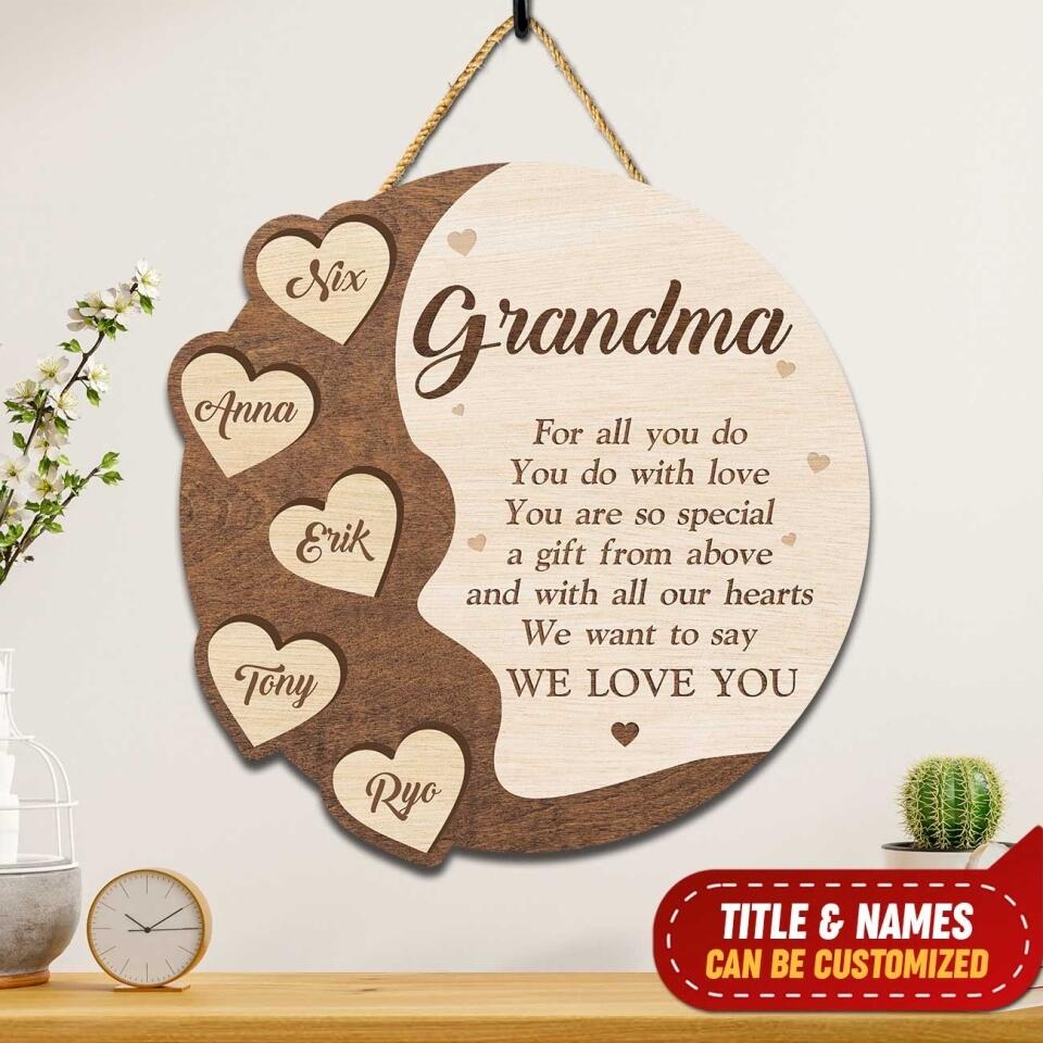 Thank You For All You Do You Do With Love - Personalized Wooden Sign