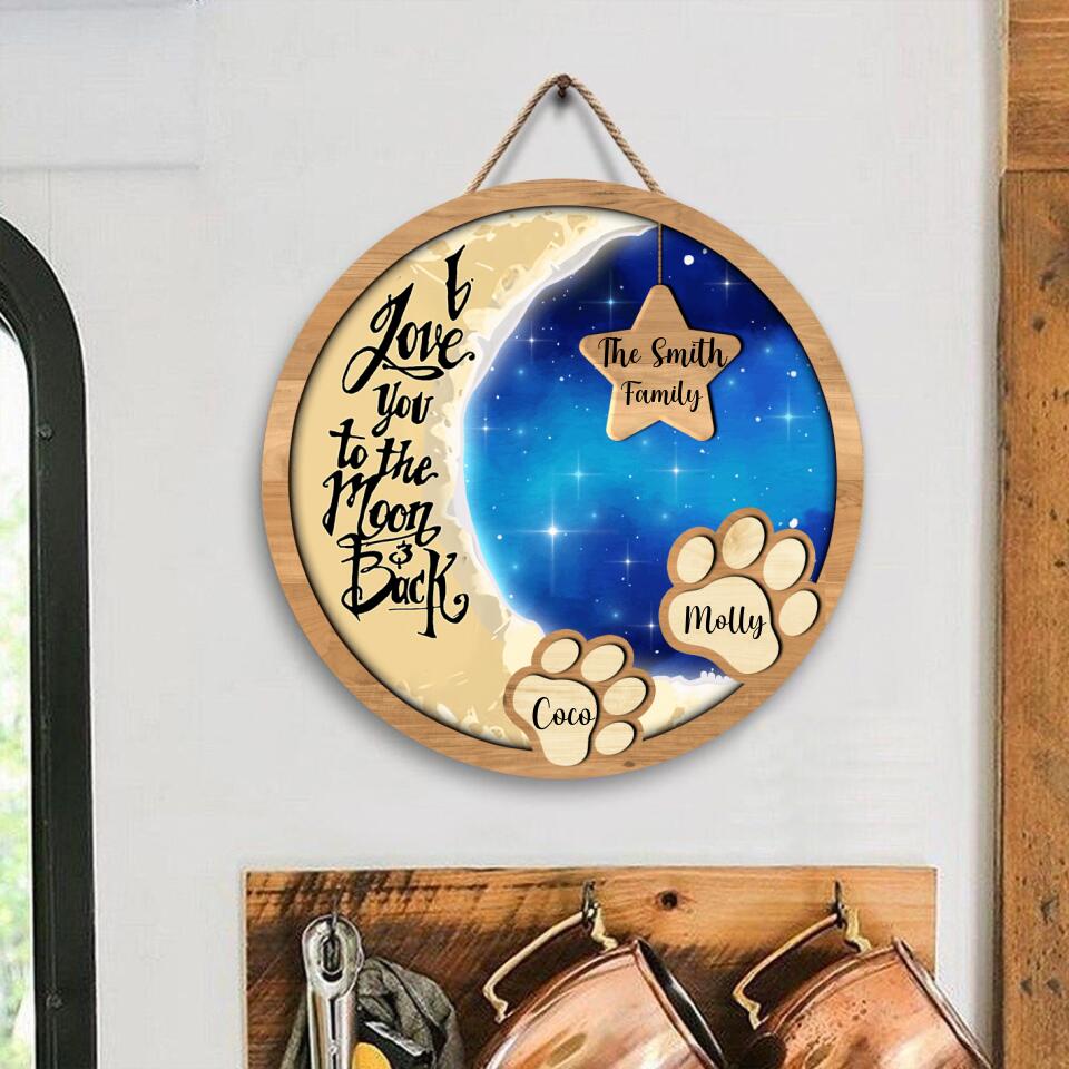 I Love You To The Moon And Back - Personalized Door Sign