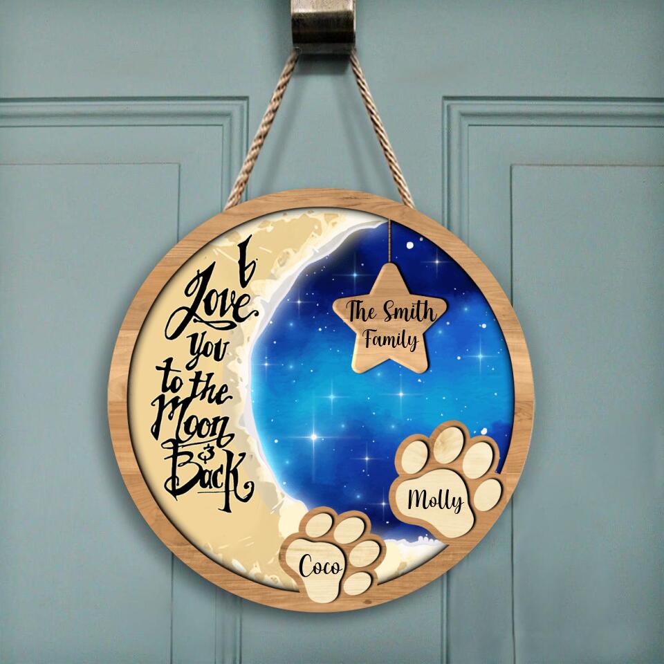 I Love You To The Moon And Back - Personalized Door Sign