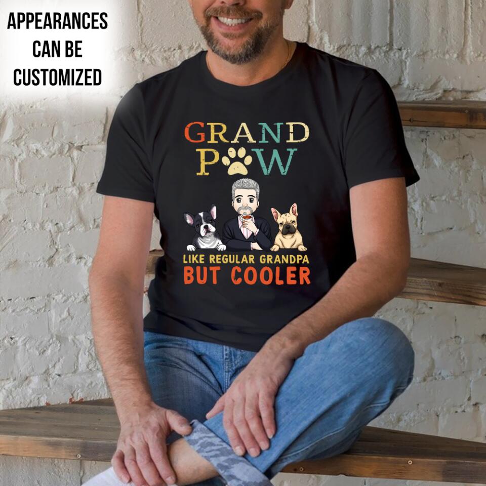 Grand Paw Like A Regular Grandpa But Cooler - Personalized T-Shirt