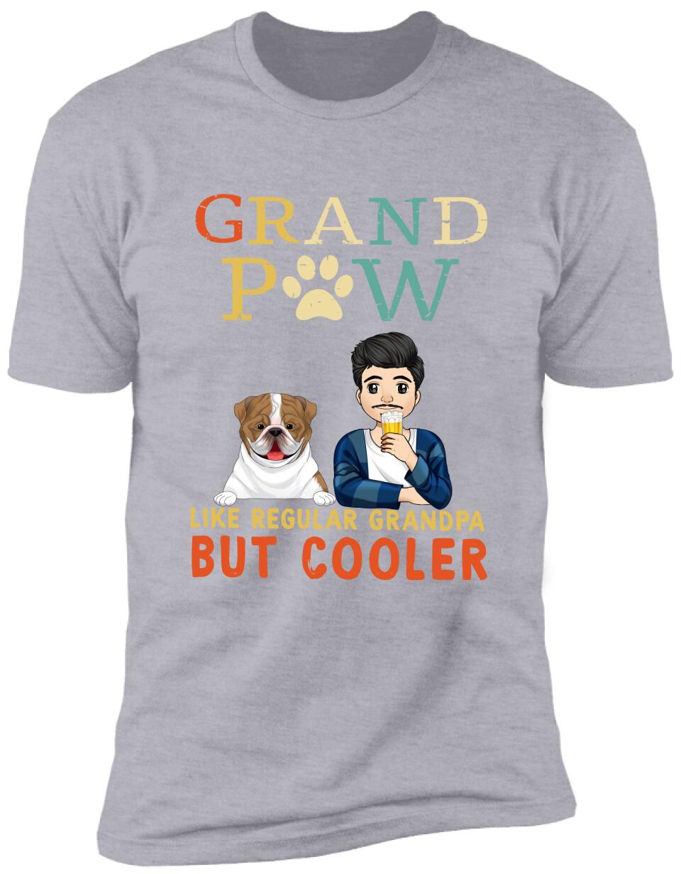 Grand Paw Like A Regular Grandpa But Cooler - Personalized T-Shirt