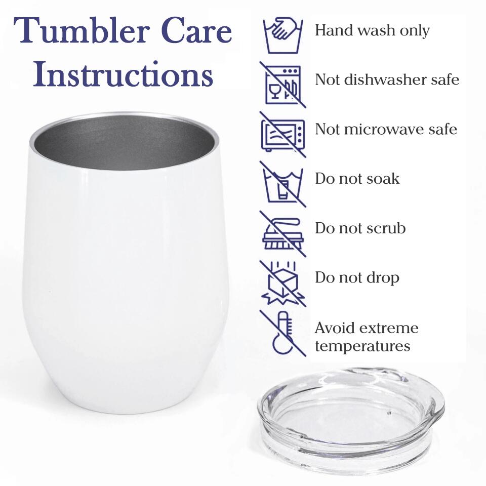 Life Doesn't Come With A Manual It Comes With A Mother - Personalized Wine Tumbler