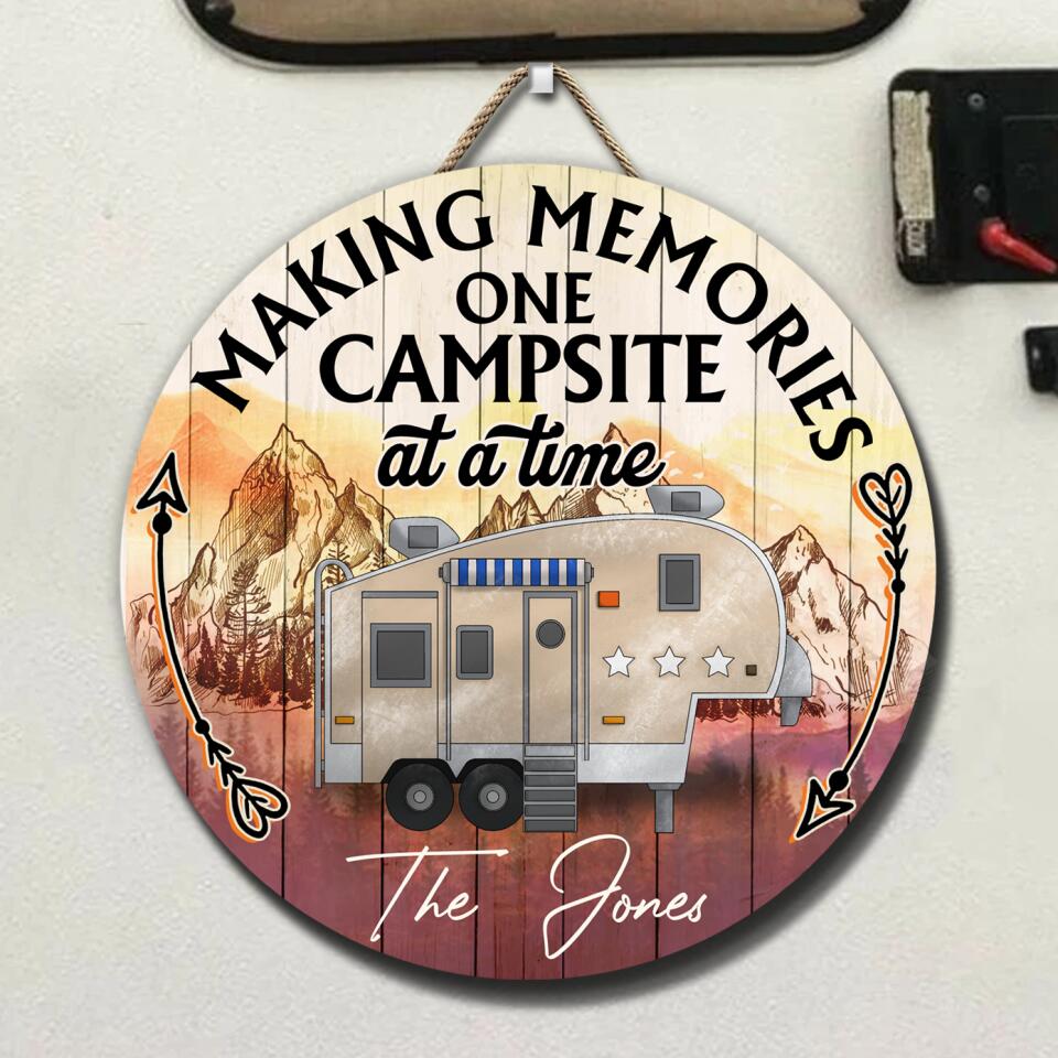 Making Memories One Campsite At A Time - Personalized Door Sign