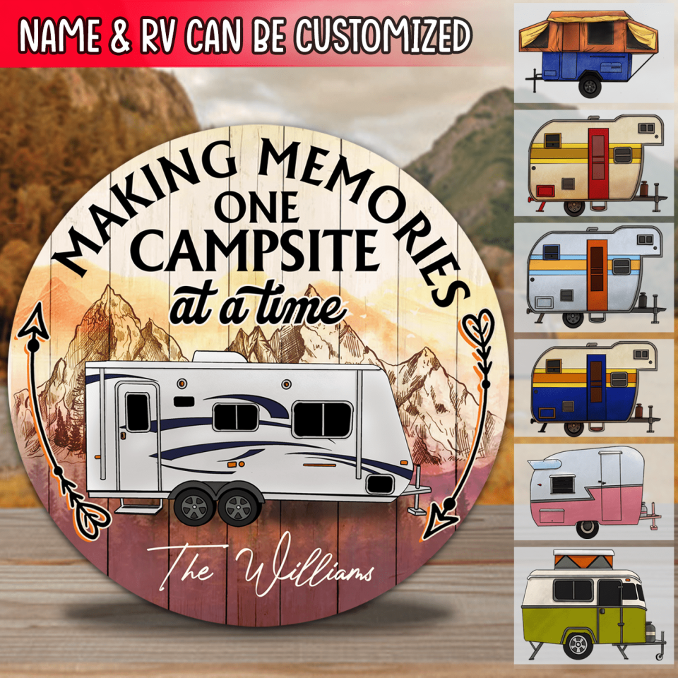 Making Memories One Campsite At A Time - Personalized Door Sign