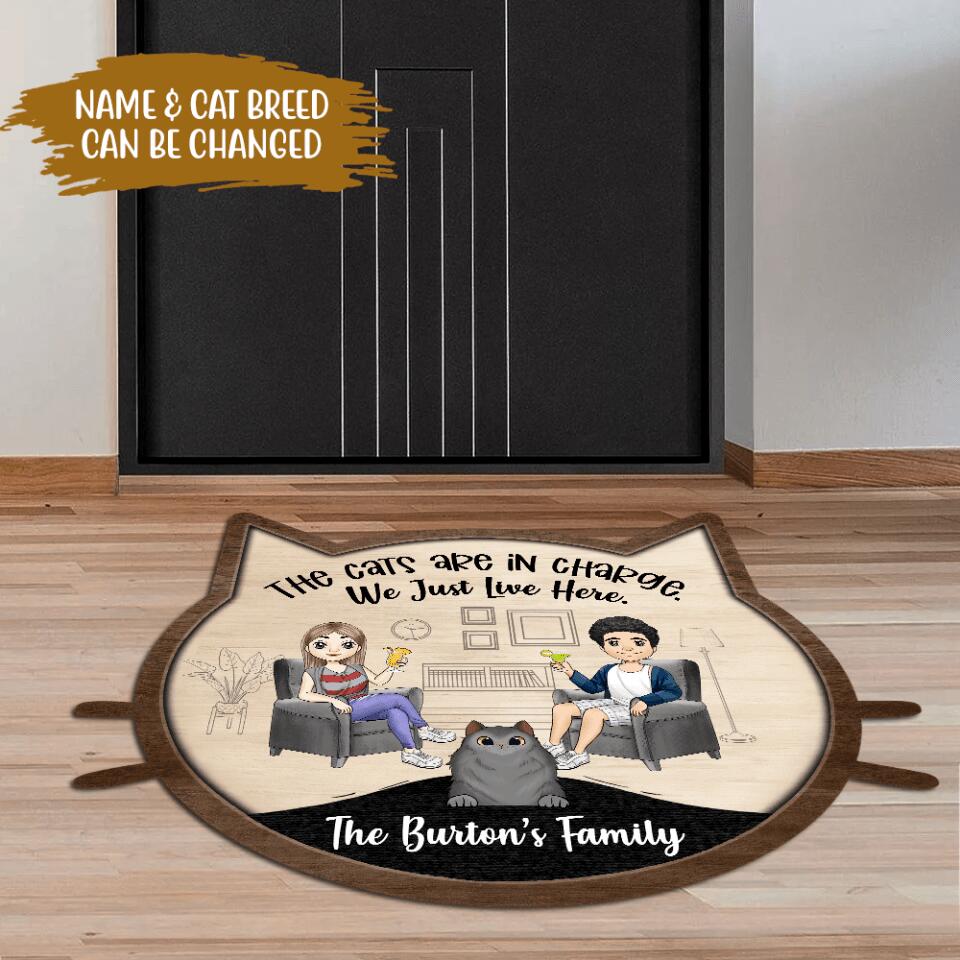 The Cats Are In Charge. We Just Live Here - Personalized Doormat