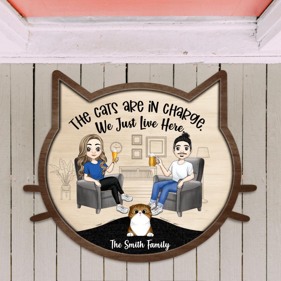 The Cats Are In Charge. We Just Live Here - Personalized Doormat