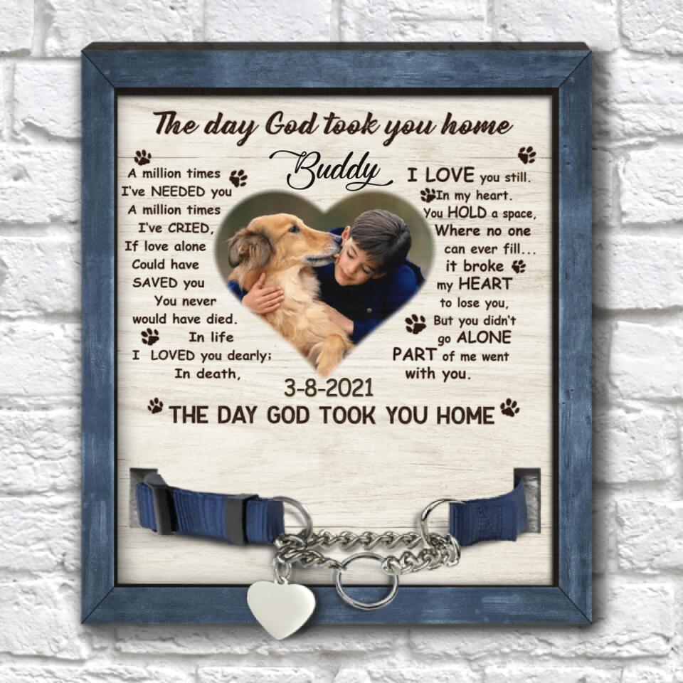 The Day God Took You Home, Personalized Pet Memorial Sign, Unique Gift For Pet Loss