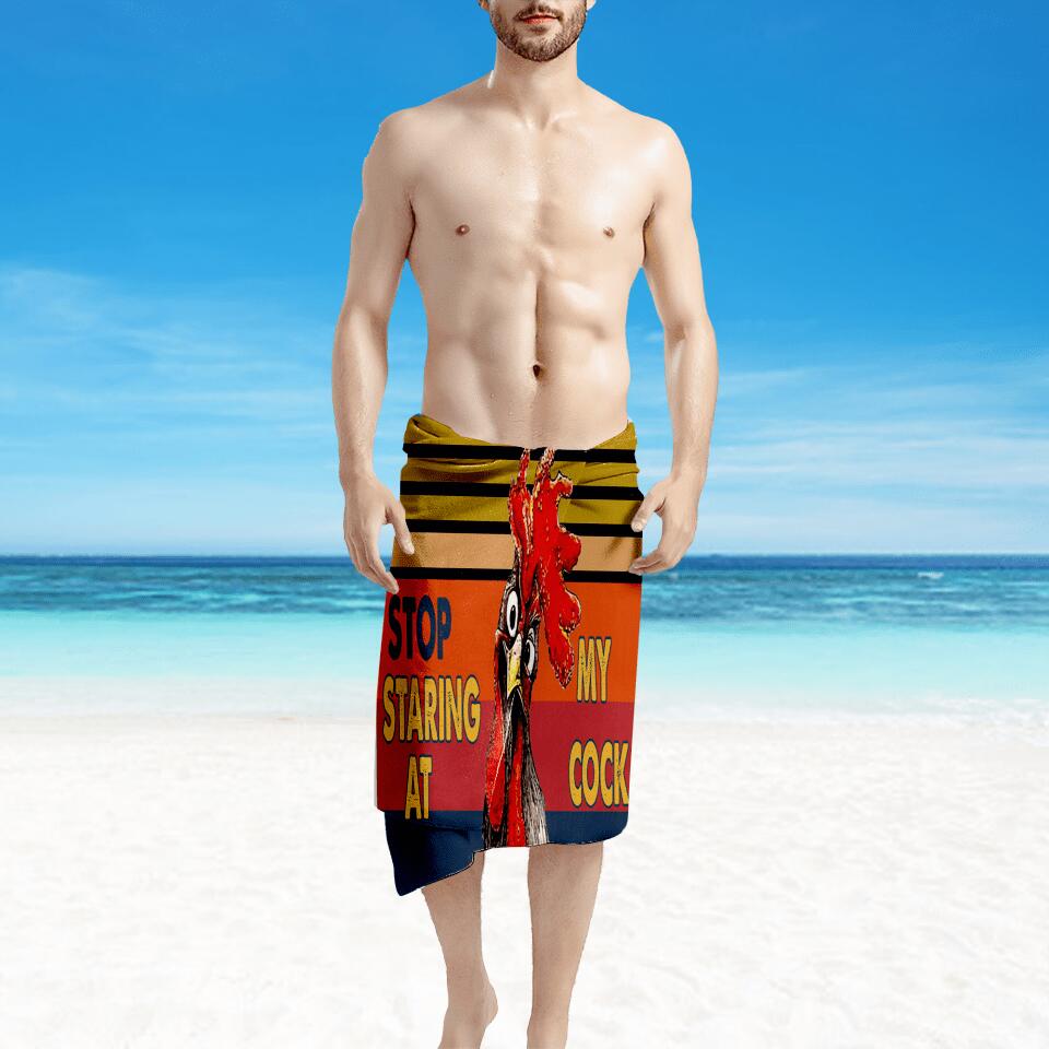 Stop Staring At My Cock - Personalized Beach Towel
