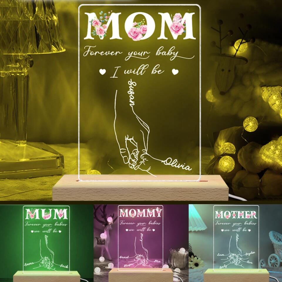 Mom Forever Your Babies We Will Be Acrylic Night Light