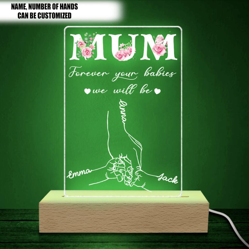Mom Forever Your Babies We Will Be Acrylic Night Light