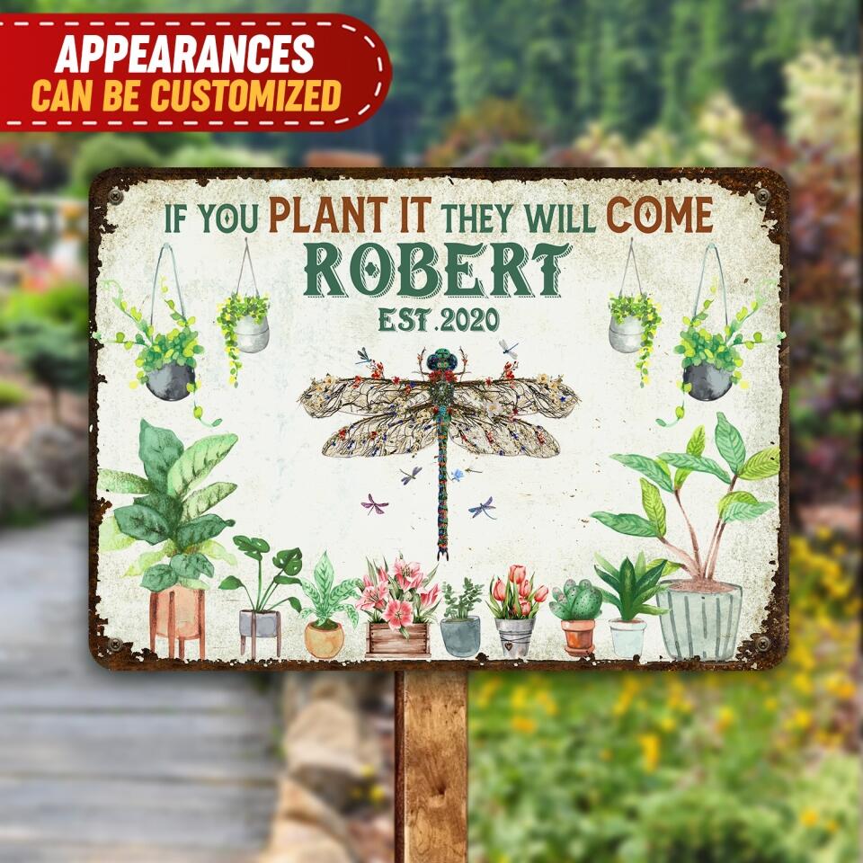 If You Plant It They Will Come - Personalized Metal Sign