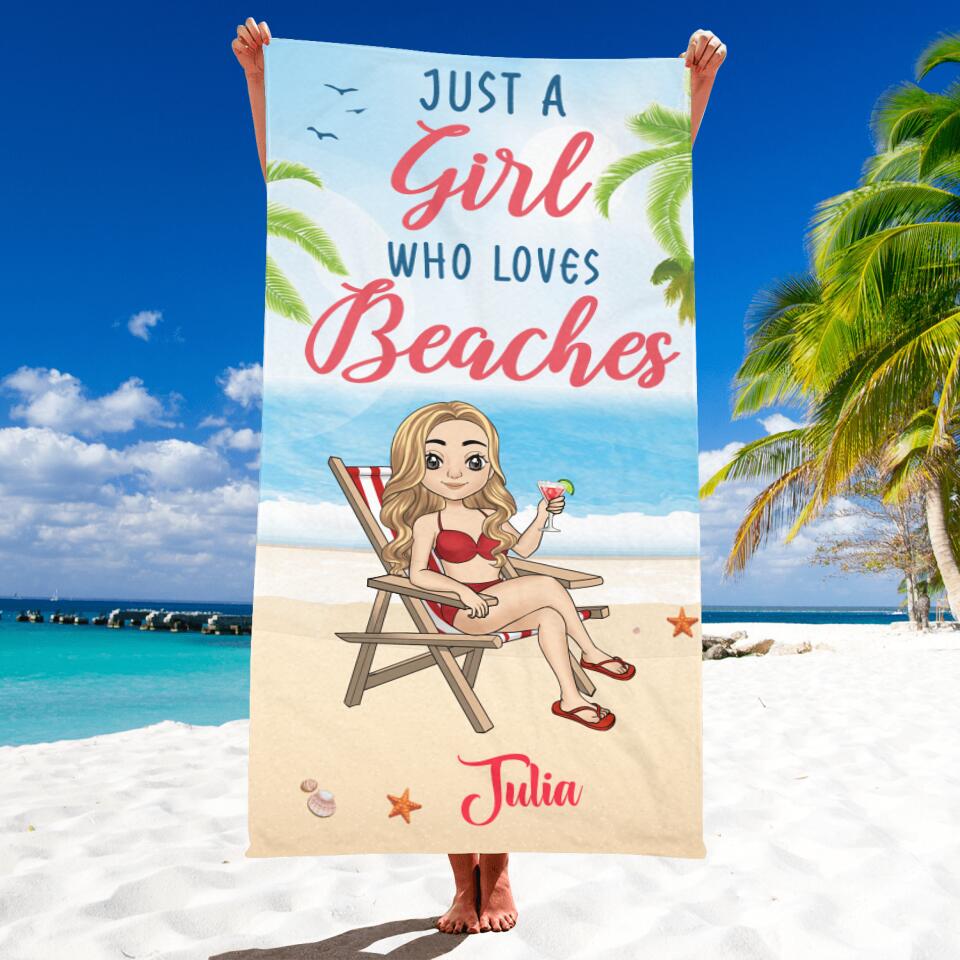 Just A Girl Who Loves Beaches - Personalized Beach Towel