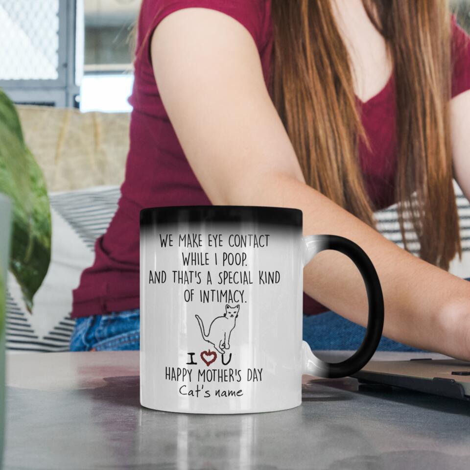 Personalized Pet Mug We Make Eye Contact While I Poop Gift for Dog Lover, Gift For Dog Mom, Colour Changing Custom Dog's Name Coffee Mug