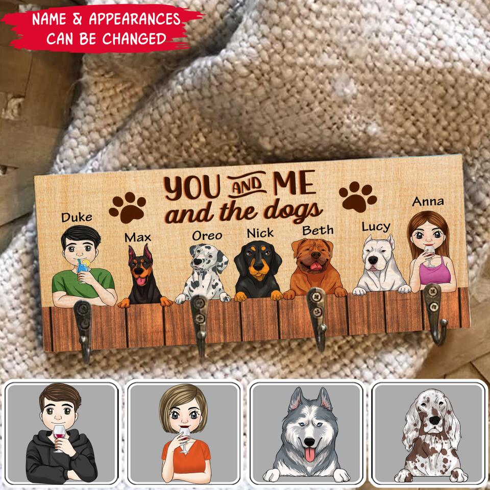You & Me And The Dogs - Personalized Key Hanger