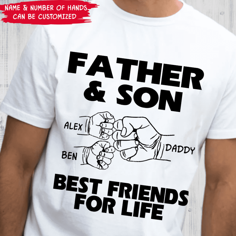 Daddy &amp; Son Best Friends For Life - Personalized T-shirt