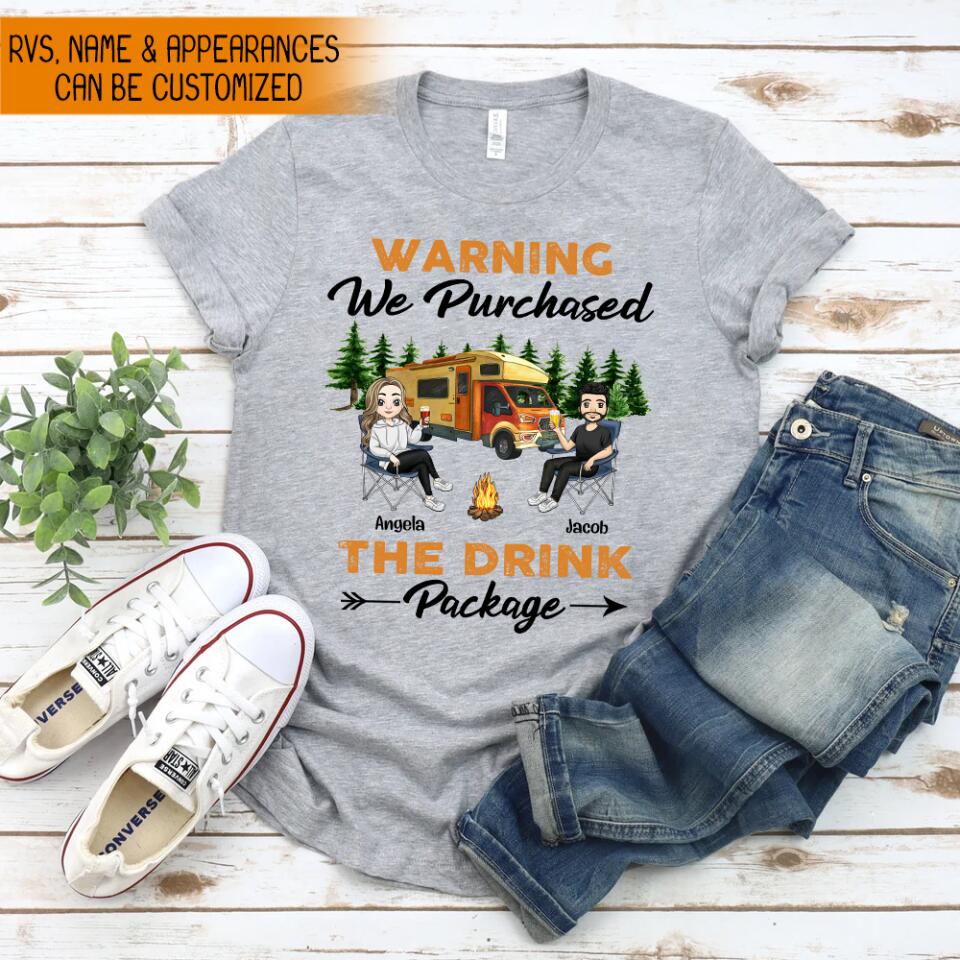 Warning We Purchased The Drink Package - Personalized T-shirt