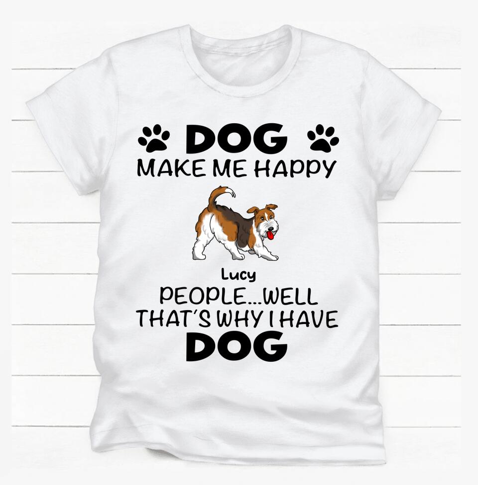 The Dogs Make Me Happy - Personalized T-Shirt, Gift For Dog Owners