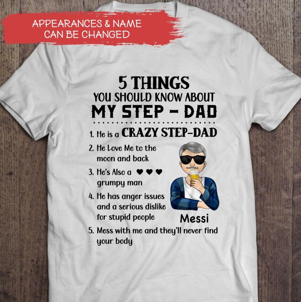 Things You Should Know About My Step-Dad - Personalized T-Shirt