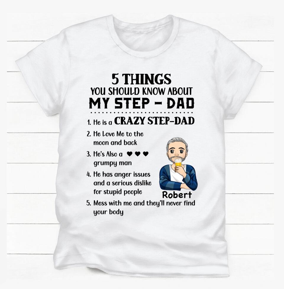 Things You Should Know About My Step-Dad - Personalized T-Shirt