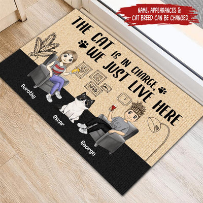 The Cats Are In Charge We Just Live Here - Funny Personalized Doormat