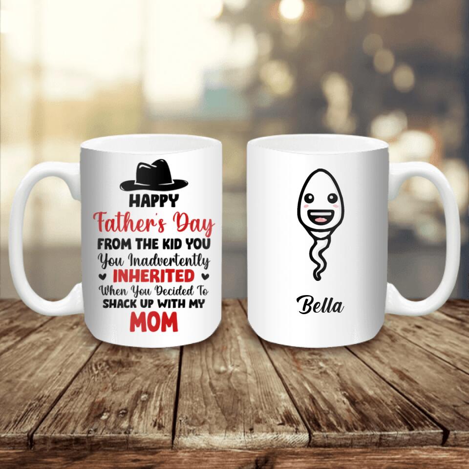 From The Kid You Inadvertently Inherited - Funny Personalized Mug