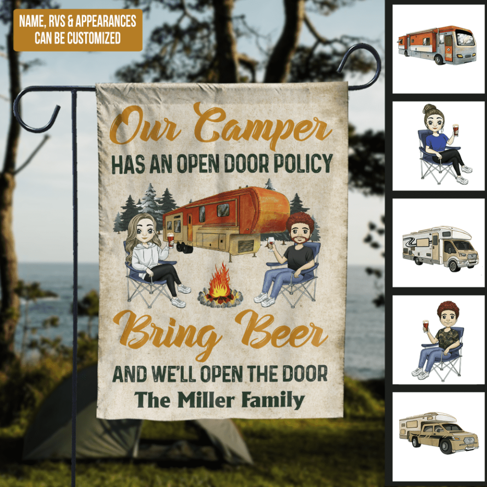 Our Camper Has An Open Door Policy Bring Beer And We&#39;ll Open The Door - Personalized Garden Flags
