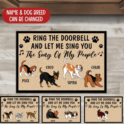Ring The Doorbell And Let Me Sing You The Song Of My People - Personalized Doormat