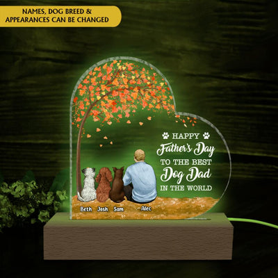 Happy Father’s Day To The Best Dog Dad In The World - Personalized Acrylic Lamp
