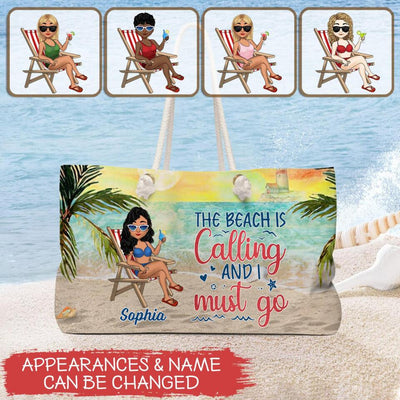 The Beach Is Calling And I Must Go - Personalized Beach Bag