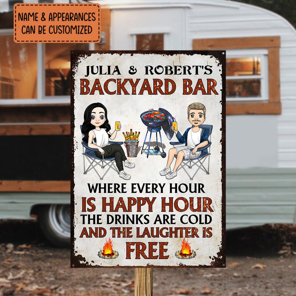 Welcome To Our Backyard Bar. Where Every Hour Is Happy Hour - Personalized Metal Sign