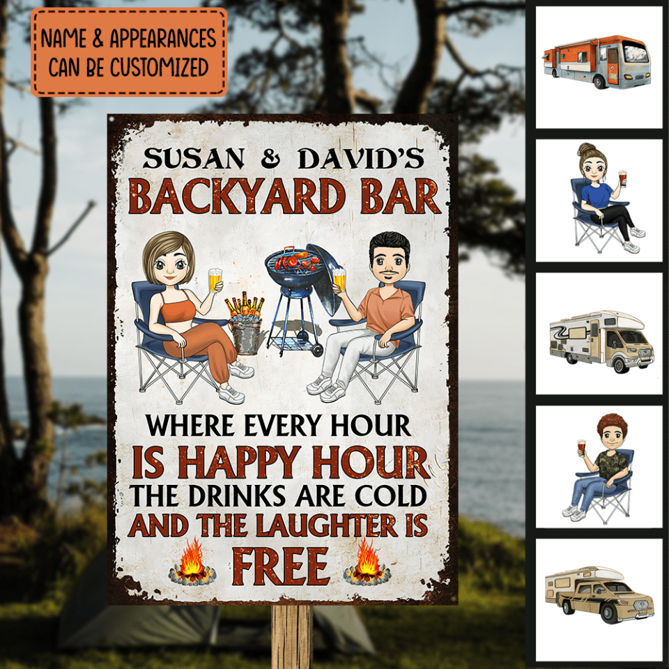 Welcome To Our Backyard Bar. Where Every Hour Is Happy Hour - Personalized Metal Sign